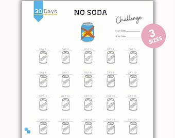 May include: A printable 30-day no soda challenge tracker. The tracker features a grid of 30 soda cans with a red X over the can. The text "30 Days No Soda Challenge" is at the top of the page.