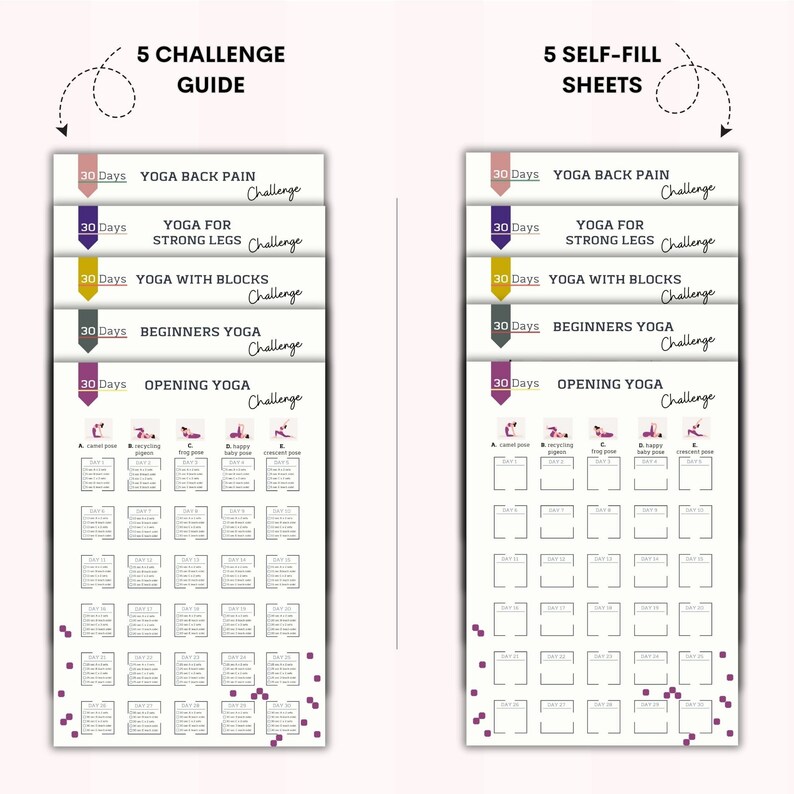 May include: A printable 30-day yoga challenge guide with five different yoga routines: Yoga Back Pain, Yoga for Strong Legs, Yoga with Blocks, Beginners Yoga, and Opening Yoga. Each routine has a grid of 30 squares for tracking progress.