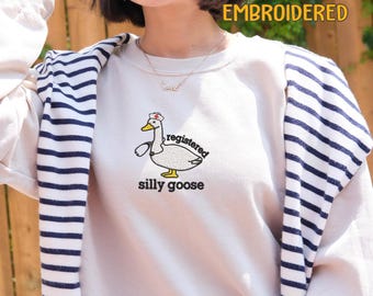 Embroidered Nurse Silly Goose Sweatshirt | Nurse Gift | Trendy Sweatshirt | Gift For Her | Silly Goose University | Funny Embroidered Shirt