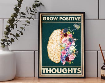 Grow Positive Thoughts Poster: Floral Brain Art, Mental Health Decor