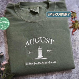August Embroidered Shirt, live for the hope of it all, Inspirational, Beach tee, Music lover, healing gift, Trendy summer top