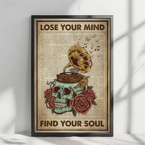 Lose Your Mind Find Your Soul Poster, Music Vintage Poster, Music Vintage Poster, Music Retro Poster, Skull music floral wall art