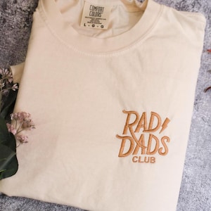 Rad Dad Established Embroidered Comfort Colors T-Shirt-Fathers Day Shirt-Dad Shirt-Fathers Day Gift-Garment Dyed T Shirt-Gift for him
