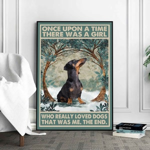 Once Upon A Time There Was A Girl Who Really Loved Dogs Poster, Dachshund Poster, Dachshund Art Print, Dachshund Wall Decor, Dachshund Art