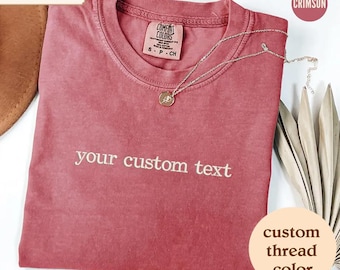 Personalized Comfort Colors T-Shirt, Custom Embroidered T-Shirts, Comfort Colors Tee, Custom Embroidery, Mother's Fathers Day Gift