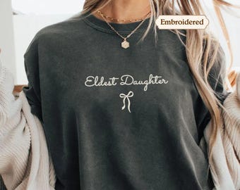 Embroidered Eldest Daughter Shirt, In my showgirl era Vibe, Honey Coquette bow Tee