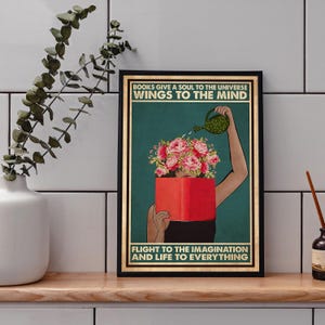 Books Give A Soul To The Universe Poster, Book Poster, Book Wall Art, Book Prints, Reading Wall Art, Reading Decor,Reading Art,Bookish Gifts