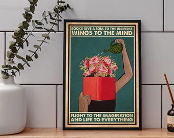 Books Give A Soul To The Universe Poster, Book Poster, Book Wall Art, Book Prints, Reading Wall Art, Reading Decor,Reading Art,Bookish Gifts