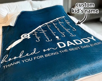 Personalized Hooked On Daddy Blanket, Fishing Dad Gift, Custom Dad Blanket Gifts, Dad Blanket, Fathers Day Gift, Blanket For Dad, Fisher Dad