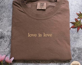 Camiseta "Love is Love", camiseta bordada "Love is Love", camiseta del orgullo, camisetas de amabilidad, camisetas de apoyo LGBTQ, camiseta del orgullo gay