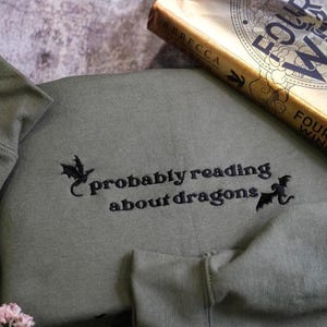 Embroidered Probably Reading about Dragons Crewneck | bookish sweatshirt| booktok | Romantasy Book Club Crewneck Sweatshirt, Basgiath Shirt