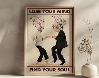Lose Your Mind Find Your Soul Pulp Fiction Lose Your Mind Find Your Soul Vintage Print Movie Cool Print Gift Idea Wall art poster print