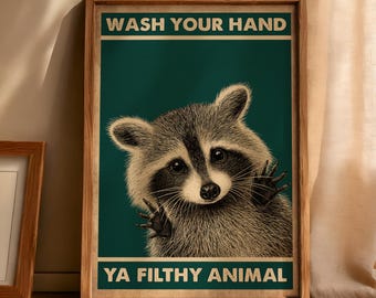 Wash Your Hands Poster, Funny Raccoon Bathroom Wall Decor Funny Bathroom Art Quirky Wall Poster Bathroom Humor Art Guest Bath Decor