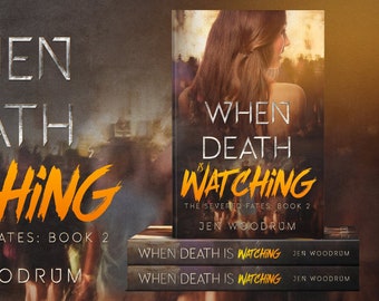 When Death Is Watching (Boek 2) door Jen Woodrum - Gesigneerde paperback - YA / Teen Dystopian Fantasy-boek - The Severed Fates - Indie-auteur