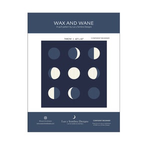 Wax and Wane Quilt Pattern - Moon Quilt Pattern - Moon Phases Quilt Pattern