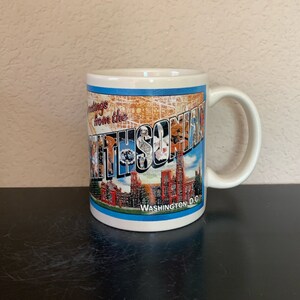 GREETINGS from the SMITHSONIAN MUSEUM Washington D.C. Souvenir Coffee Mug / Tea Cup 12 oz. - Preowned