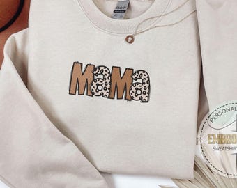 Mama Embroidery Hoodie, Leopard Mama Sweatshirt, Mom Appreciation, Shirt For Mama, Gifts For Moms Boy, New Mom Gifts, Mom Embroidered Gift