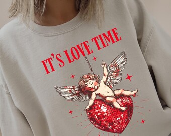 Love Time Sweatshirt, Valentine's Day Hoodie, Disco Heart Sweatshirt, Cupid Youth Sweatshirt,  Cupid Time On Hoodie, Heart xoxo Hoodie