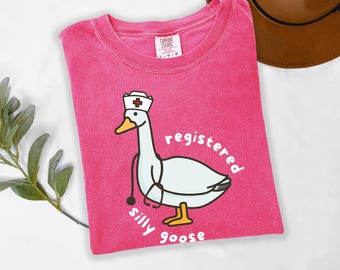 Nurse Silly Goose Tee, Silly Goose University, Pediatric Nurse T-Shirt, Registered Silly Goose, Comfort Colors, Nursing School Tshirt