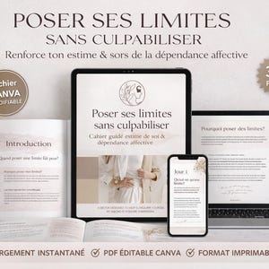 Può includere: Una pubblicità per una guida di auto-aiuto digitale intitolata "POSER SES LIMITES SANS CULPABILISER" (Stabilire i tuoi limiti senza colpa). L'immagine mostra un tablet, un laptop e uno smartphone che mostrano la guida, insieme a un libro fisico ed elementi decorativi.