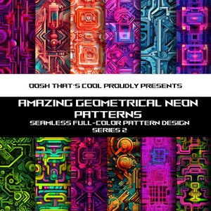 May include: A set of five seamless geometric neon patterns in a variety of colors, including green, blue, pink, and orange. The patterns are made up of repeating shapes and lines, creating a vibrant and modern look. The text "OOSH THAT'S COOL PROUDLY PRESENTS AMAZING GEOMETRICAL NEON PATTERNS SEAMLESS FULL-COLOR PATTERN DESIGN SERIES 2" is displayed at the top of the image.