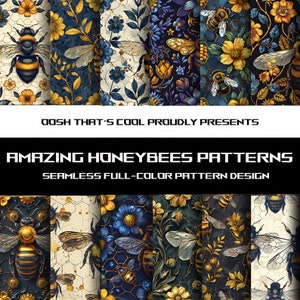 May include: A set of 10 seamless patterns featuring honeybees, flowers, and honeycomb designs. The patterns are in a variety of colours, including gold, black, blue, and white. The patterns are perfect for use in a variety of projects, such as fabric, wallpaper, and wrapping paper.