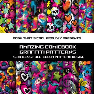 Op de afbeelding: Een digitale collectie van naadloze full-color graffitipatronen met levendige stripboekstijl graphics waaronder sterren, schedels, harten, ijshoorntjes, bloemen en tentakels met de tekst OOSH THAT'S COOL PROUDLY PRESENTS.