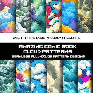 May include: A collection of 10 colorful comic book style cloud patterns. The patterns are seamless and can be used for a variety of projects.