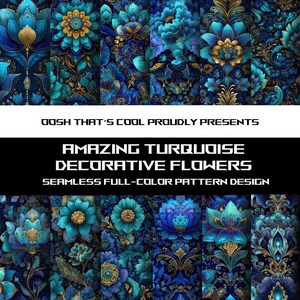 Puede incluir: Una colección de patrones sin costuras con flores decorativas turquesas y doradas sobre un fondo azul oscuro. El texto dice: «OOSH THAT'S COOL PROUDLY PRESENTS AMAZING TURQUOISE DECORATIVE FLOWERS SEAMLESS FULL-COLOR PATTERN DESIGN.»