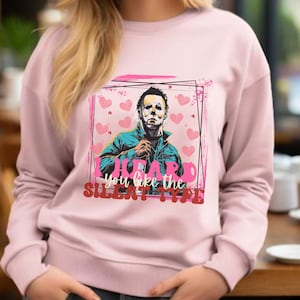 I Heard You Like the Silent Type Sweatshirt