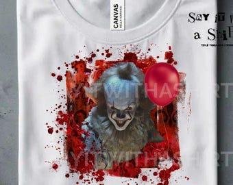 You’ll Float Too PNG – Horror Clown Sublimation Design – Creepy Balloon PNG – Vintage Blood Splatter Art – Halloween Scary Movie Digital png