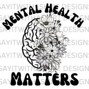 La salud mental importa PNG, Concientización sobre la salud mental, Descarga digital, Diseño de sublimación, cricut, DESCARGA INSTANTÁNEA, Salud mental Png