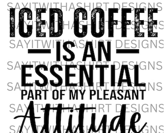 Iced Coffee Essential PNG - Funny Sublimation Design (Digital Download)