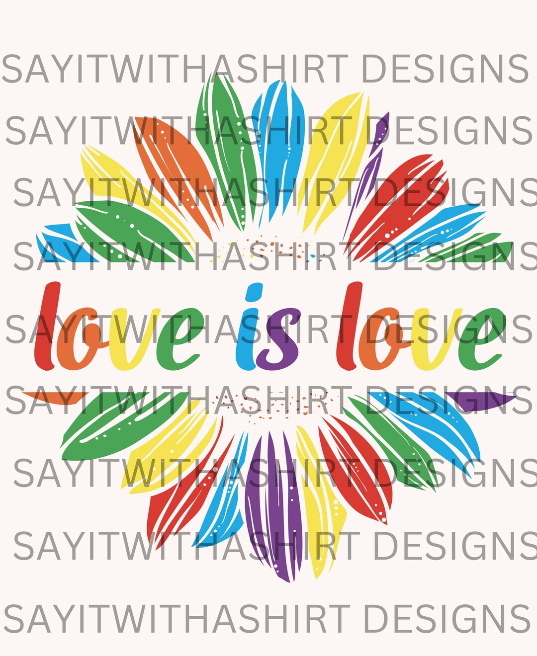 Rainbow Sunflower Pride PNG: Love is Love Sublimation Design (digital ...