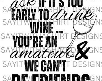 Funny Wine Quote PNG: Sarcastic Wine Lover Design (Digital Download