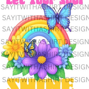 Let Your Soul Shine grafisch png-bestand – kleurrijke retro-clipart regenboog, vlinder en bloem – motiverend png-ontwerp voor vrouwen