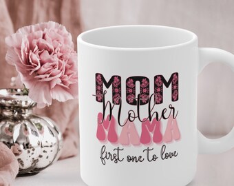 Mom Mother Mama Gift Coffee Mug, 11 oz Mug, Mother's Day Gift Idea from Daughter, Son, Mom Birthday Gift, Mom Tea Cup, Mom Christmas Gift