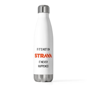 Strava Insulated Bottle, Runner Bottle Gift, Cyclist Gift, Strava Running Gift, Bike Bottle, Cycling Gifts, Strava Gift