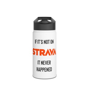 Strava Edelstahl Wasserflasche, Läufer Flasche Geschenk, Radfahrer Geschenk, Strava läuft Geschenk, Fahrrad Flasche, Radsport Geschenke, Strava Geschenk