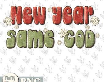 New year same God PNG, new year, winter holidays, Jesus adore Him Christian Christmas, Christ nativity Hollidays Sublimation design custom