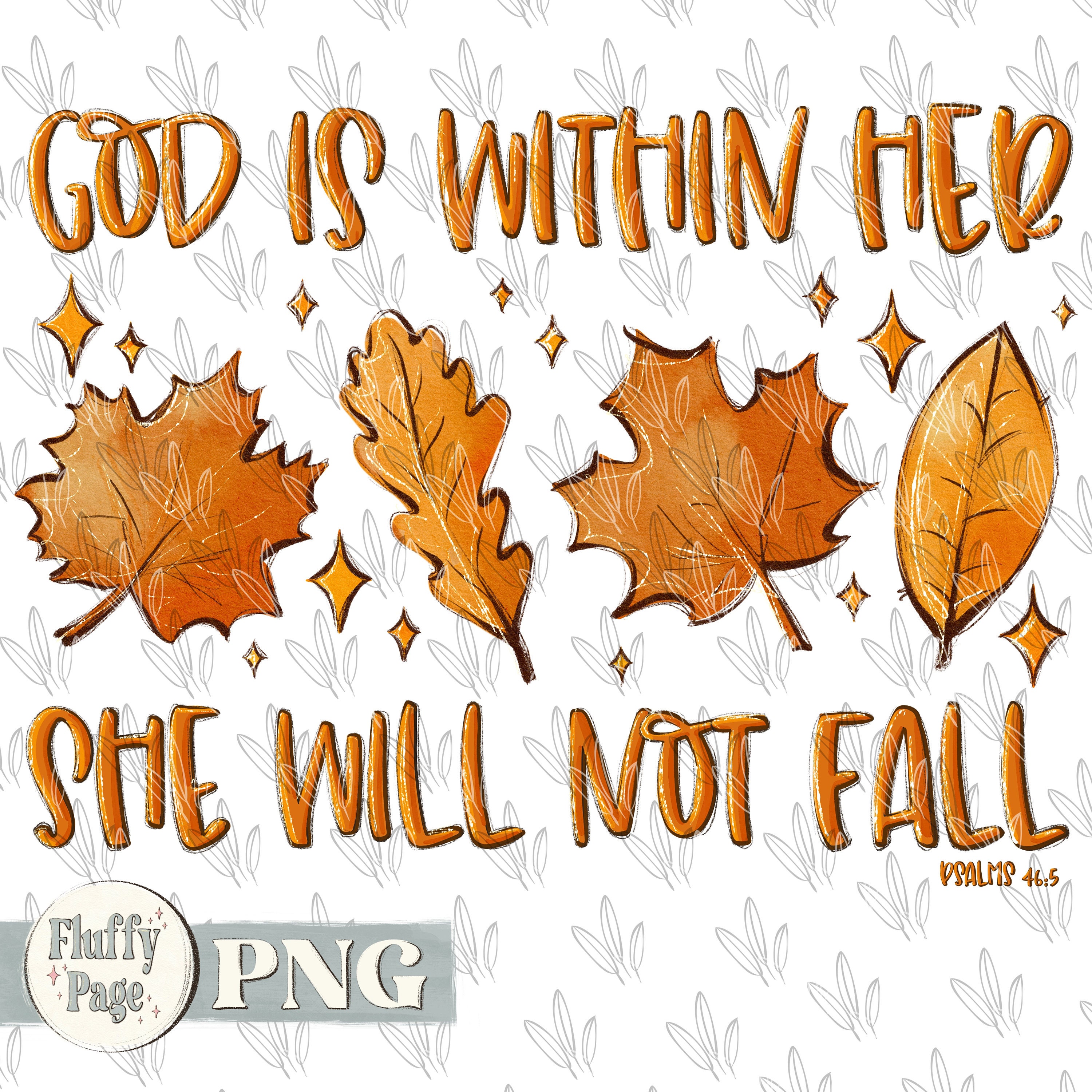 God is Within Her She Will Not Fall PNG, Fall Girl Autumn Thanksgiving ...