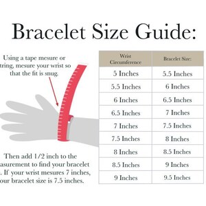 May include: A chart showing how to measure your wrist to determine the correct bracelet size. The chart shows wrist circumference in inches and the corresponding bracelet size in inches. The chart is illustrated with a hand wearing a bracelet and a tape measure.