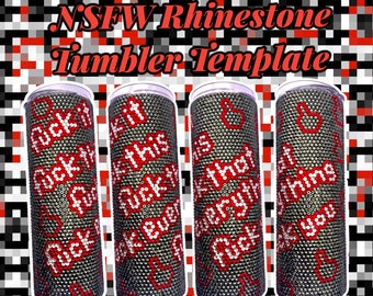 NSFW Design Rhinestone Tumbler Template | SS16 Honeycomb Pattern | 20oz Skinny Straight Tumbler