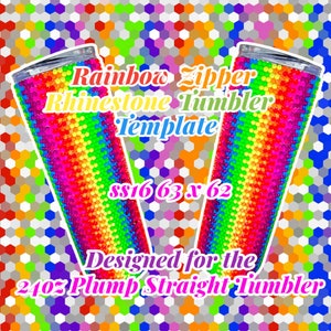 Rainbow Zipper Design Rhinestone Tumbler Template | SS16 Honeycomb Pattern | 24oz Plump Straight Tumbler