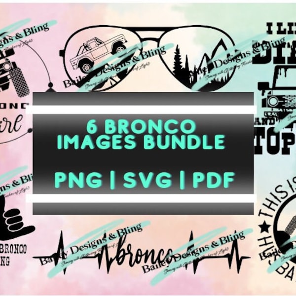 Bronco Designs | SVG PNG PDF | Offroad Images | Ford