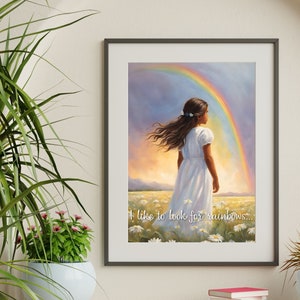 May include: A framed painting of a young girl standing in a field of daisies, looking up at a rainbow in the sky. The text "I like to look for rainbows..." is written at the bottom of the painting.