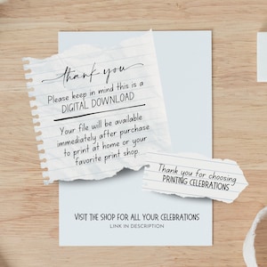 Thank you so much for supporting our business. We would not be able to succeed without you! You can visit our shop PrintingCelebrations for every occasion. Keep in mind this is a digital download only. Thank you for choosing Printing Celebrations!