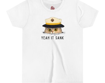 Yeah It Sank Youth T-Shirt
