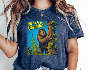 Hide and Seek Champion Sasquatch T-Shirt, Camping Shirt, Sasquatch Shirt, Hiking Shirt, Mountain Shirt, Nature Shirt, Bigfoot Shirt, Yeti