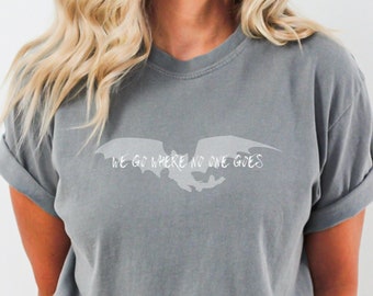 Camiseta "Vamos a donde nadie va", camiseta "Cómo entrenar a tu dragón", atuendo sutil de HTTYD, camiseta de vacaciones